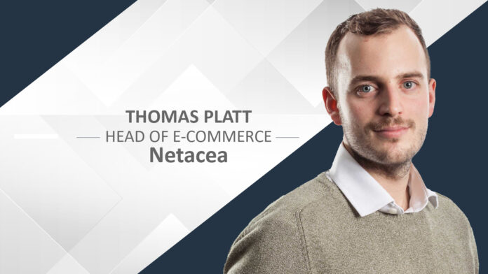 Thomas Platt head of the e-commerce at Netacea