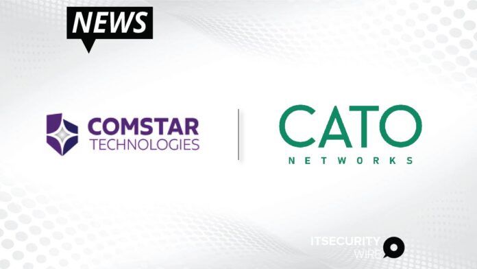 Comstar Technologies Launches Secure Access Service Edge (SASE) Through New Partnership With Cato Networks