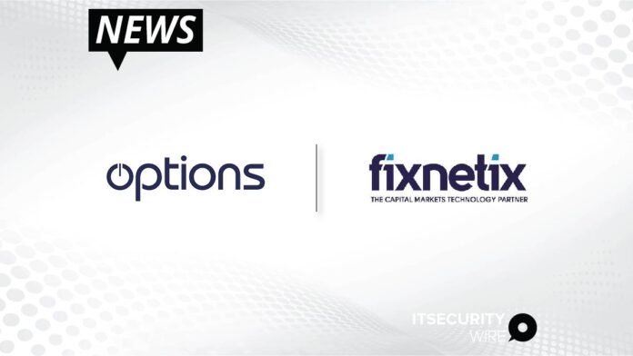 Options Technology Announces Acquisition of Fixnetix from DXC Technology