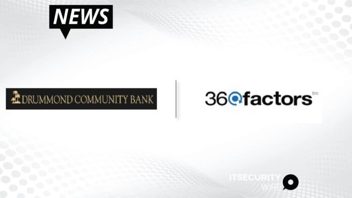 Drummond Community Bank Selects 360factors' Predict360 Enterprise Risk and Compliance Management Solutions-01