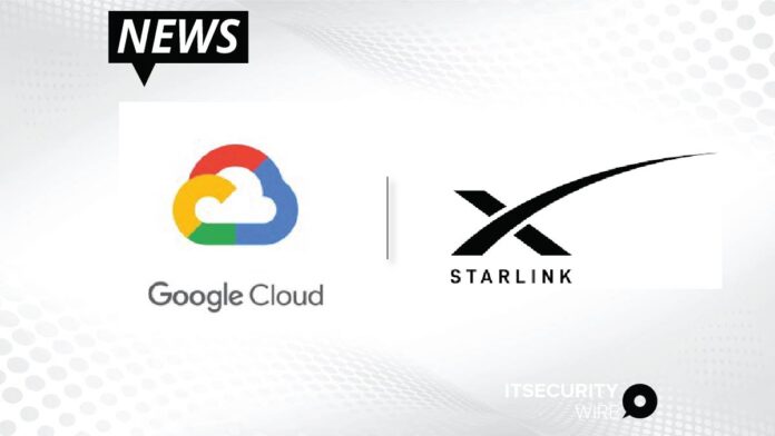 Google Cloud and SpaceX's Starlink to Deliver Secure_ Global Connectivity