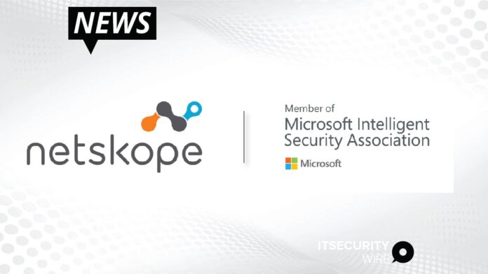 Netskope Joins Microsoft Intelligent Security Association