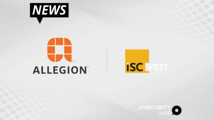 Allegion Returns To ISC West As Trusted Partner_ Leader In Seamless Access