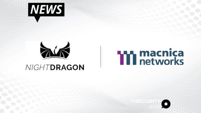 NightDragon_ Macnica Networks Launch Innovative Partnership to Expand Portfolio Company Go-to-Market Reach-01