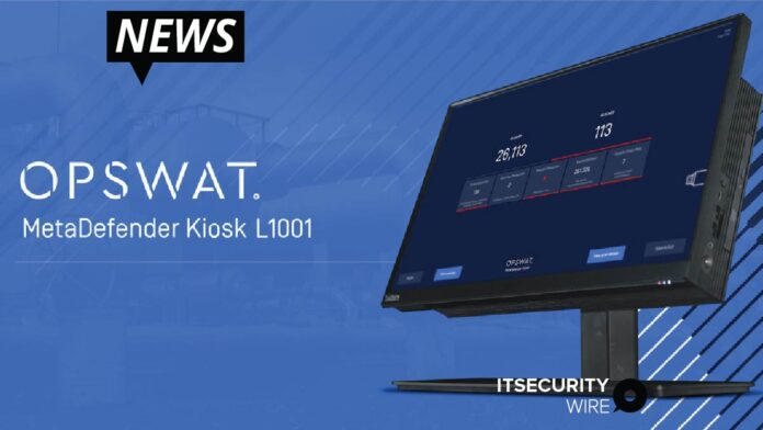 OPSWAT Unveils Next Gen Cybersecurity Kiosk For Critical Infrastructure Protection