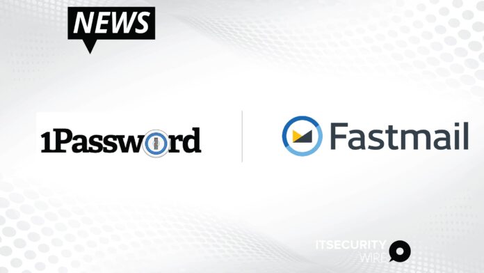 1Password and Fastmail Partner to Boost Online Privacy