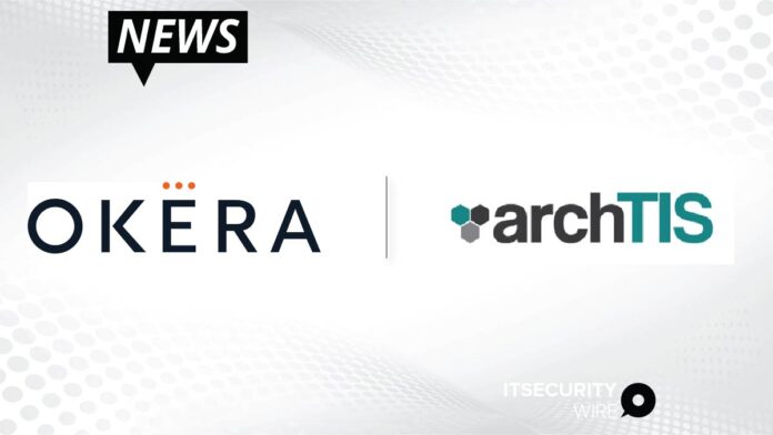 Okera and archTIS Partner to Deliver Attribute-Based Access Control for Both Structured and Unstructured Data