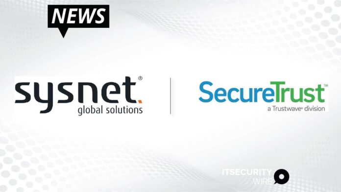 Sysnet Global Solutions® Acquires SecureTrust™_ a Division of Trustwave®_ to Expand Security Solutions and Geographic Coverage-01