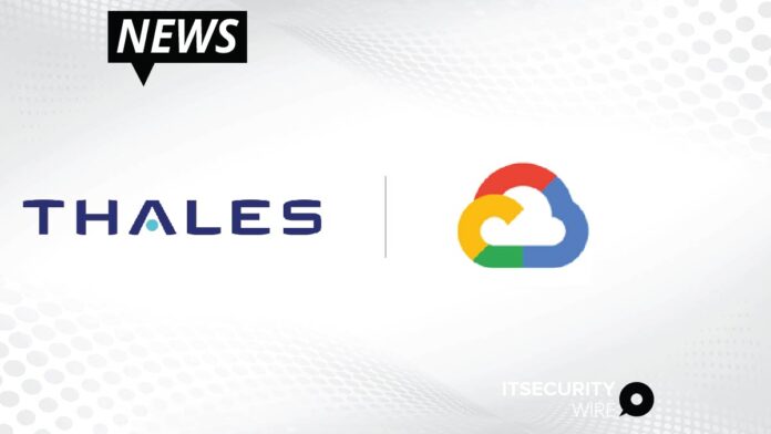 Thales and Google Cloud Announce Strategic Partnership to Jointly Develop a Trusted Cloud Offering in France