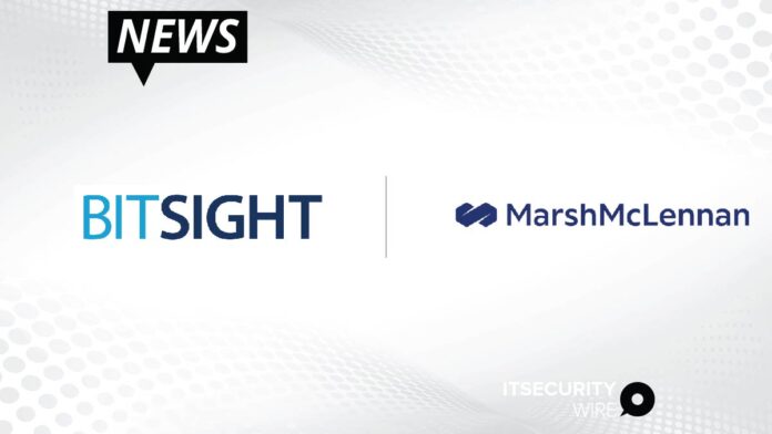 BitSight and Marsh McLennan Collaborate to Bolster Organizations' Cybersecurity Performance