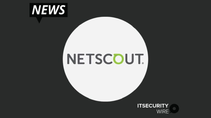 NETSCOUT Unveils New UCaaS Monitoring Capabilities for Collaboration Platforms to Support IT Productivity and Improve End-User Experiences