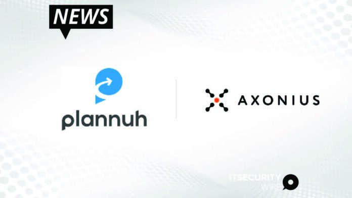 Plannuh Delivers Significant Marketing Budget Management Time Savings to Fast-Growing Cybersecurity Firm Axonius