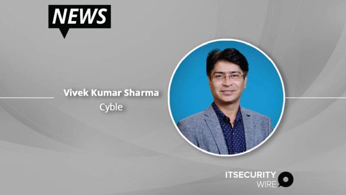 Cyble appoints former Attivo Networks executive Vivek Kumar Sharma as Regional Sales Director_ Strategic Alliances and Partnerships (India and SAARC)-01