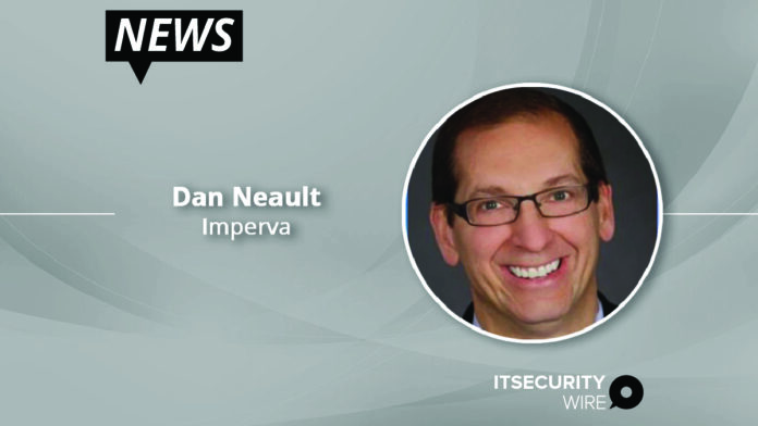 Imperva Welcomes Dan Neault as SVP and GM_ Data Security-01