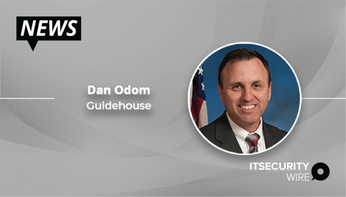 Dan Odom_ Former FBI Section Chief_ Joins Guidehouse