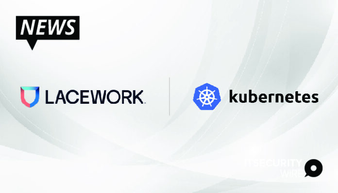 Lacework Launches Kubernetes Features to Improve Security Across Multi-Cloud Environments-01