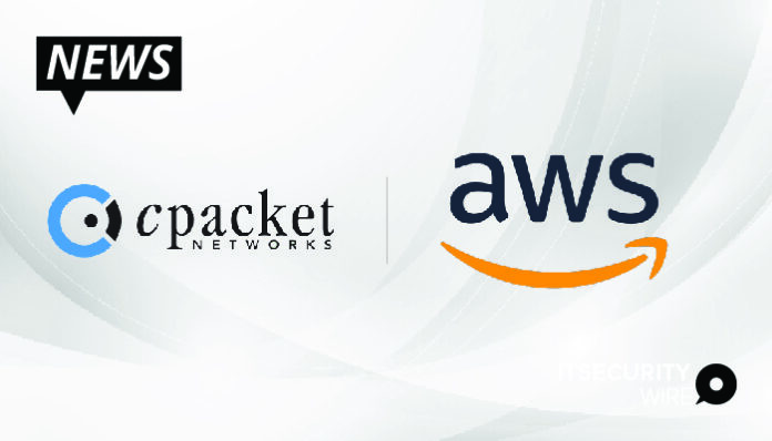 cPacket Networks and AWS to Streamline Cloud Observability-01