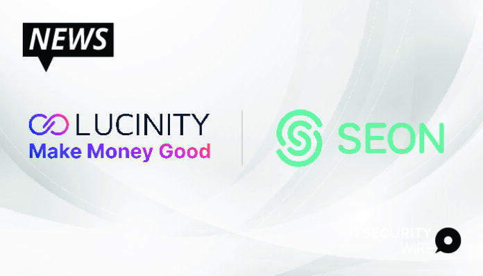 LUCINITY MAKES A STRATEGIC ALLIANCE WITH SEON TO EXPLORE SYNERGIES IN AML COMPLIANCE AND FRAUD MANAGEMENT-01