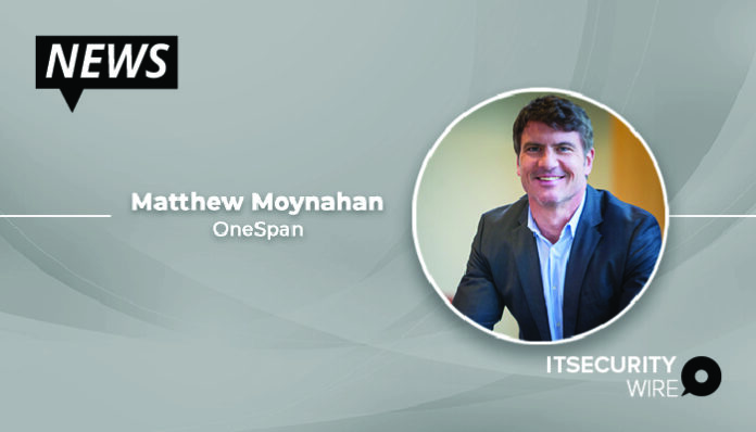 OneSpan’s Welcomes Matthew Moynahan to its Board of Directors-01