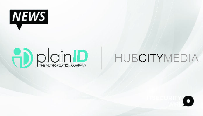 PlainID and Hub City Media Make Startegic Business Alliance to Offer Next Generation Authorization to secure Digital Assets.-01 (1)