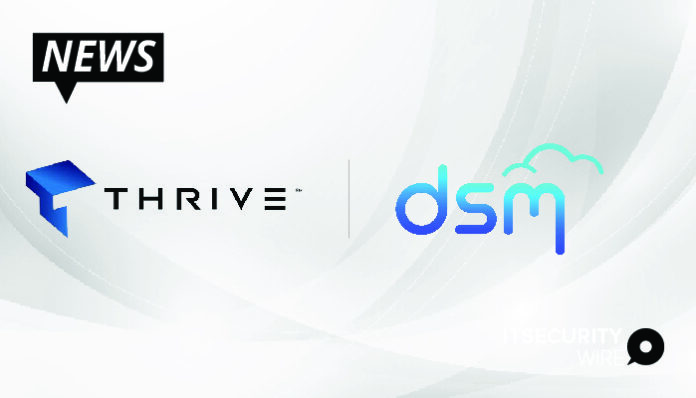 Thrive Expands inFlorida by Taking Over DSM-01