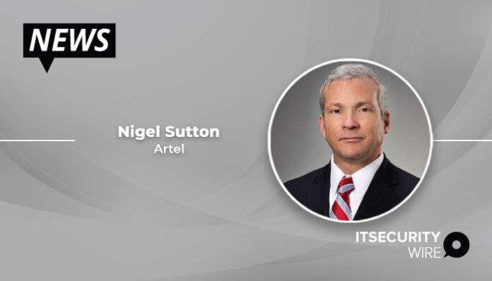 Artel, LLC appoints Nigel Sutton to enhance Artel Growth