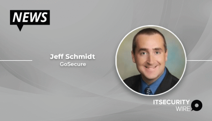 GoSecure-Announces-Jeff-Schmidt-as-Chief-Technology-Officer
