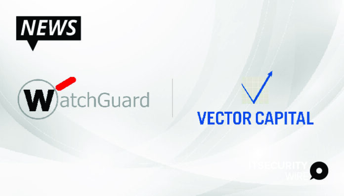 Vector Capital secure Major Stake of WatchGuard Technologies-01