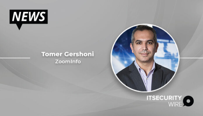 ZoomInfo Announce Tomer Gershoni as First Chief Security Officer