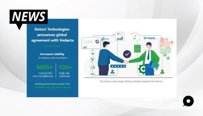 Detect Technologies Signs Global Agreement with Vedanta