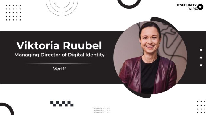 Viktoria Ruubel Enters Veriff As Managing Director Of Digital Identity