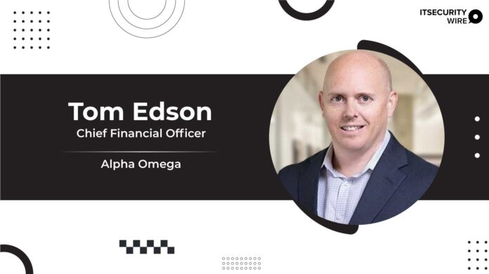 Tom Edson Enters Alpha Omega As Chief Financial Officer (CFO)