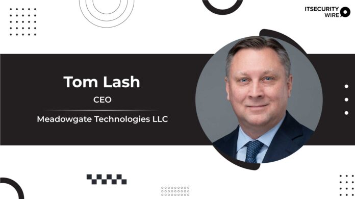 National Security Leader Tom Lash Announced CEO Of Meadowgate Technologies