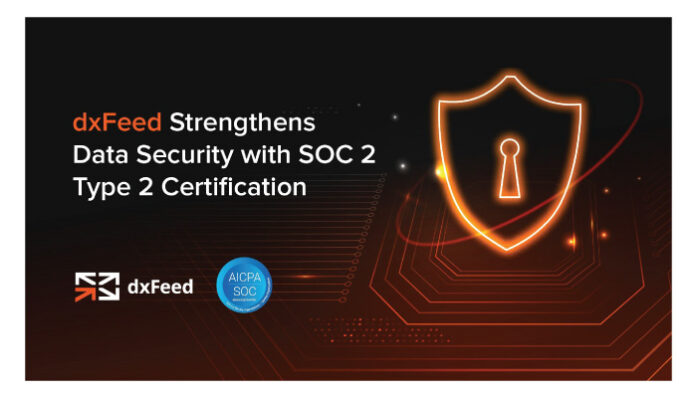 dxFeed Build-up Data Security and Dedicated Trust Center with SOC 2 Type 2 Certification