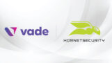 Vade joins Hornetsecurity Group, creating a European cybersecurity leader