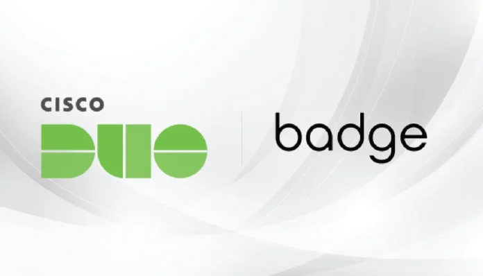 Badge Inc., Announces Partnership With Cisco Duo To Transform Multifactor Authentication