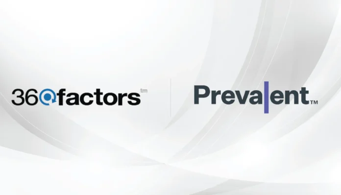 360factors™, Inc., Partners With Prevalent™, Inc. For Managing Risk And Compliance